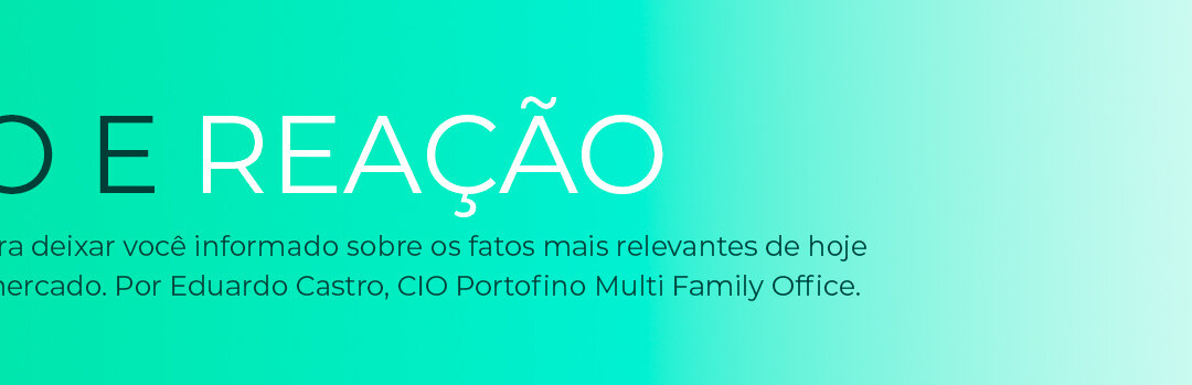 Ação e Reação | 21.10.2021